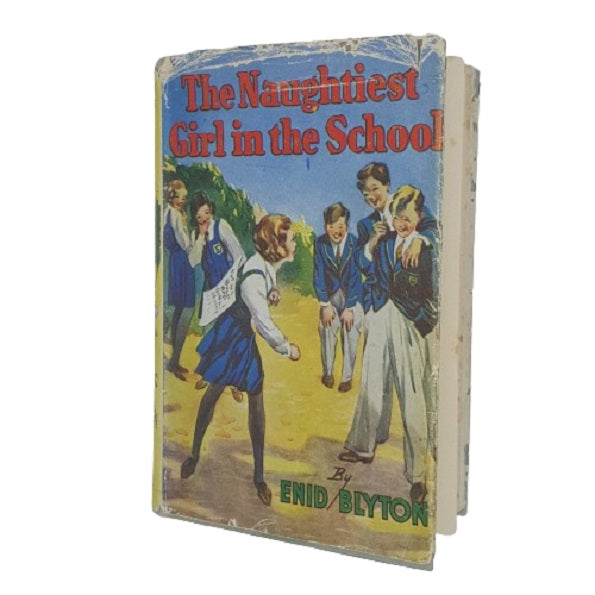 Enid Blyton's The Naughtiest Girl In The School - Newnes 1953