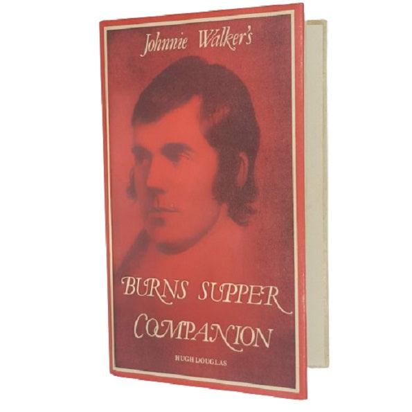 Johnnie Walker's Burns Supper Companion by Hugh Douglas - Alloway 1988