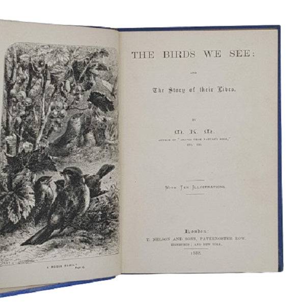 The Birds We See - T. Nelson 1888