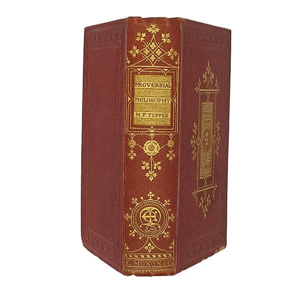 Proverbial Philosophy by M. F. Tupper - Edward Moxon 1865