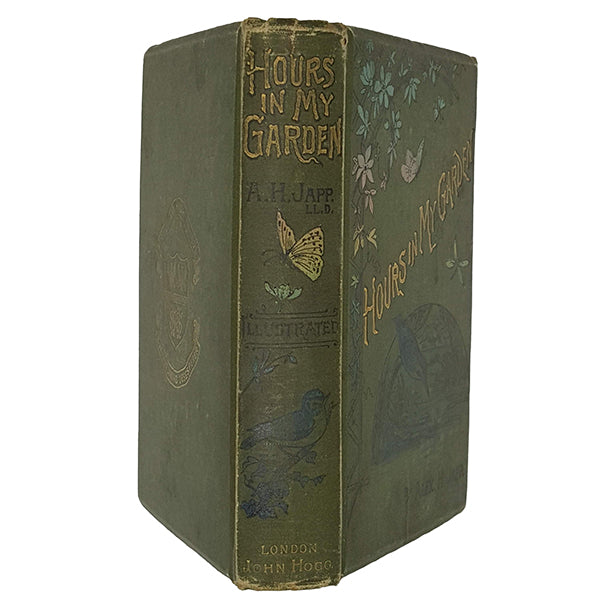 Hours in My Garden by Alex H. Japp - John Hogg 1900
