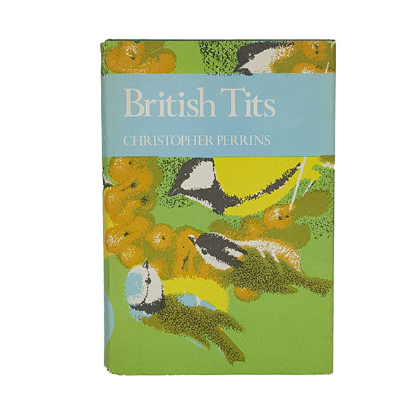 British Tits by Christopher Perrins - Collins 1979