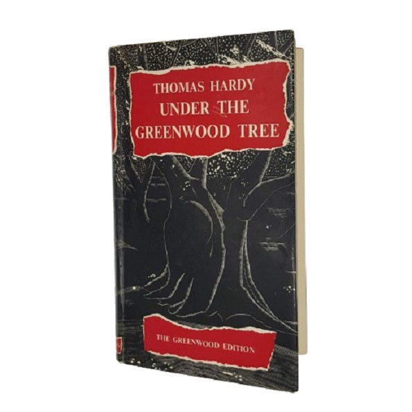 Thomas Hardy’s Under the Greenwood Tree - Macmillan 1969