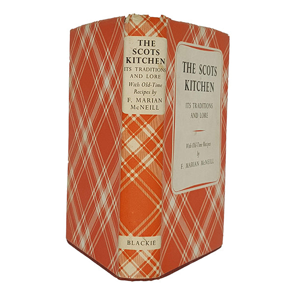 The Scots Kitchen by F. Marian McNeill - Blackie 1961