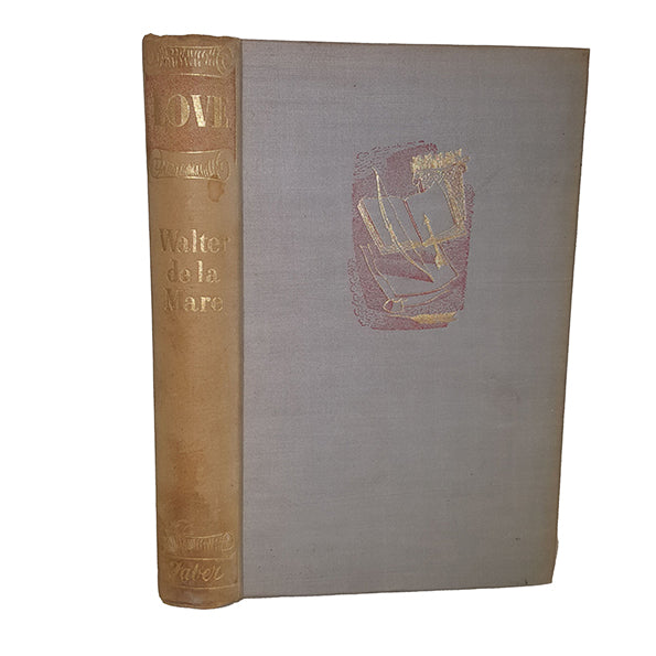 Walter De La Mare's Love - Faber, 1946