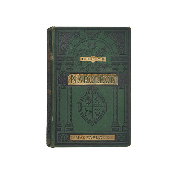 Life of Napoleon Buonaparte by Macfarlane