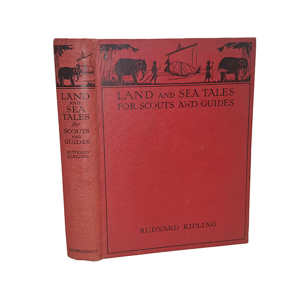 Land and Sea Tales for Scouts and Guides by Rudyard Kipling - Macmillan &amp; Co. 1923