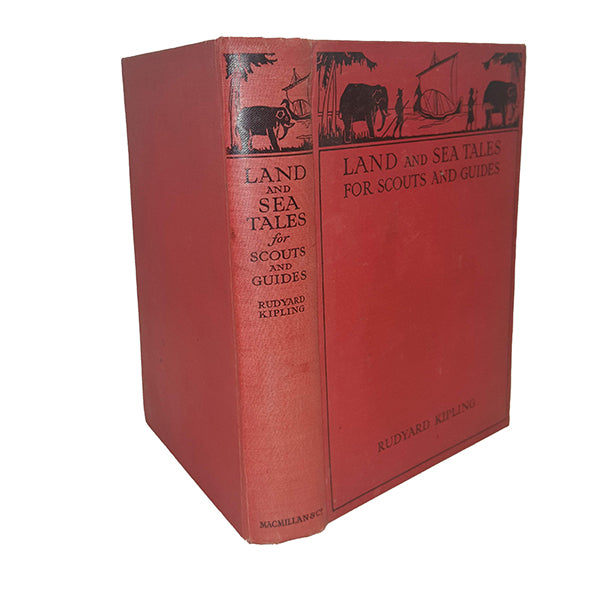 Land and Sea Tales for Scouts and Guides by Rudyard Kipling - Macmillan &amp; Co. 1923