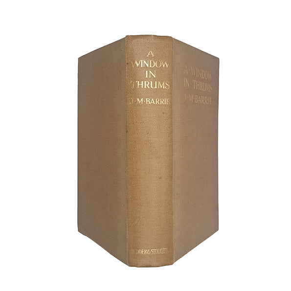 J.M. Barrie's A Window in Thrums - Hodder, Illustrated
