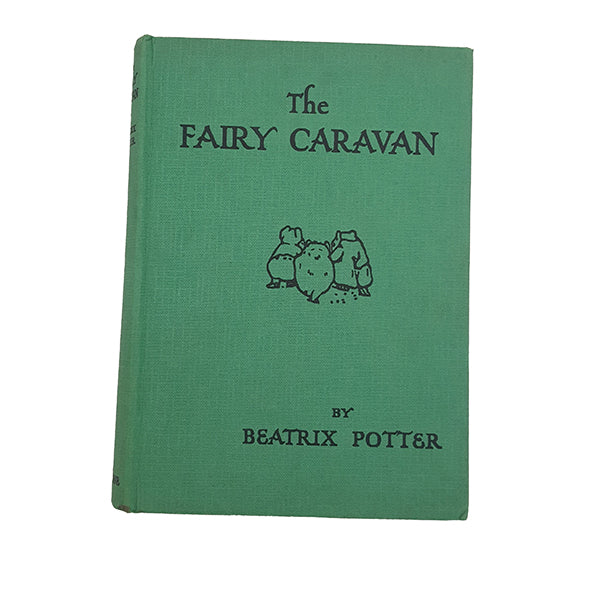 Beatrix Potter's The Fairy Caravan - Warne, 1963