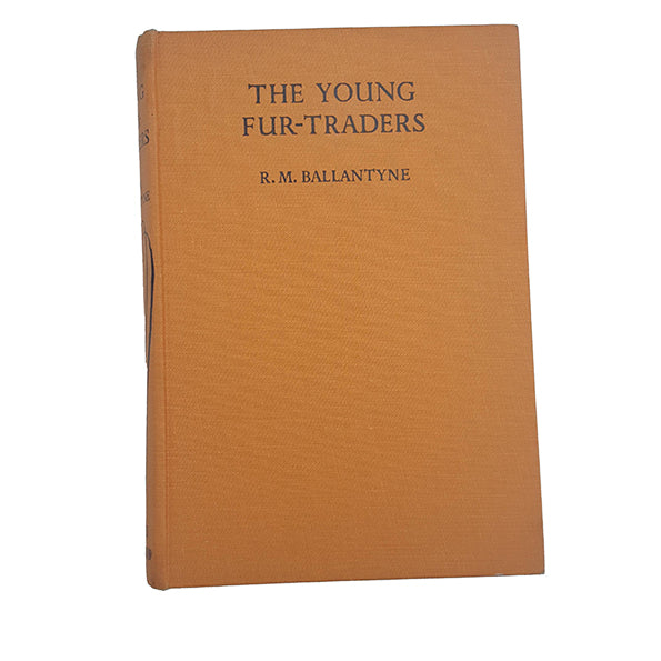 The Young Fur Traders by R. M. Ballantyne - Juvenile, c.1947
