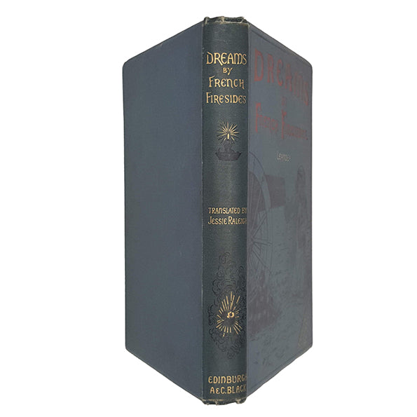 Dreams by French Firesides by Leander - A. and C. Black, 1890