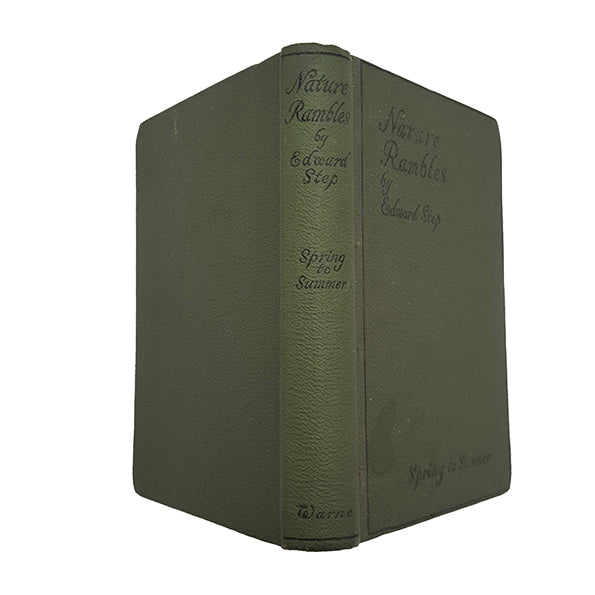 Nature Rambles: Spring to Summer by Edward Step - Warne, 1930