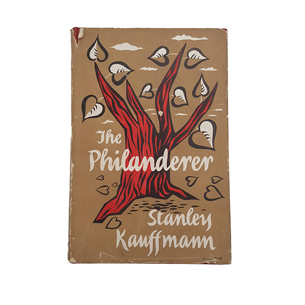 The Philanderer by Stanley Kauffmann - Secker and Warburg, 1954