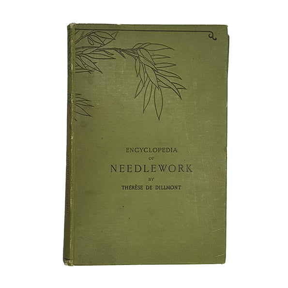 Encyclopedia of Needlework by Therese De Dillmont