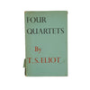 T. S. Eliot's Four Quartets - Faber 1955