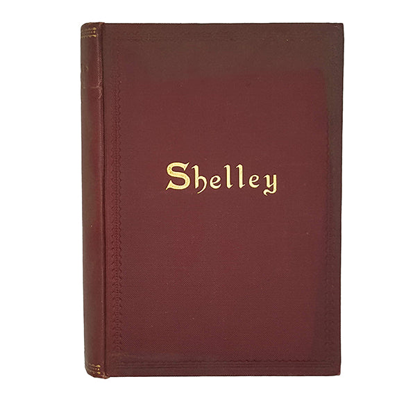 Shelley's Poetical Works - Henry Frowde 1912