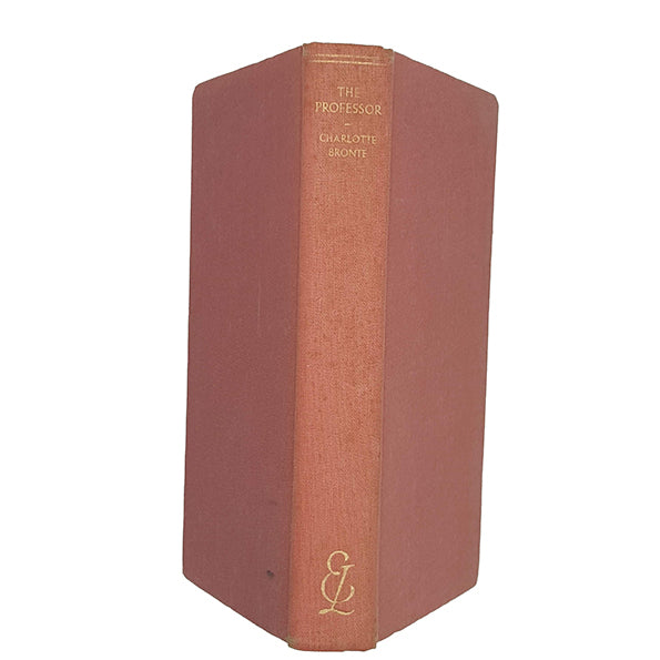 The Professor by Charlotte Bronte - Everyman, 1954