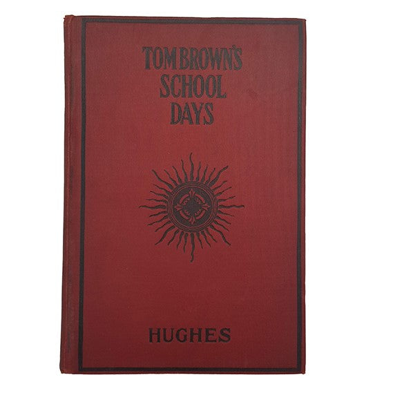 Tom Brown's School Days by Thomas Hughes - M. A. Donohue