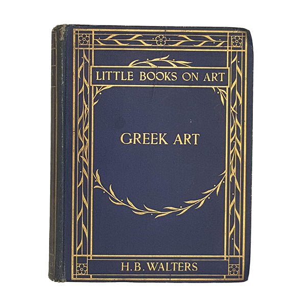 Greek Art by H. B. Walters - Methuen, 1904