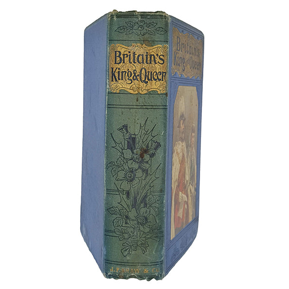 Britain's King and Queen by Thomas Paul - Shaw 1902