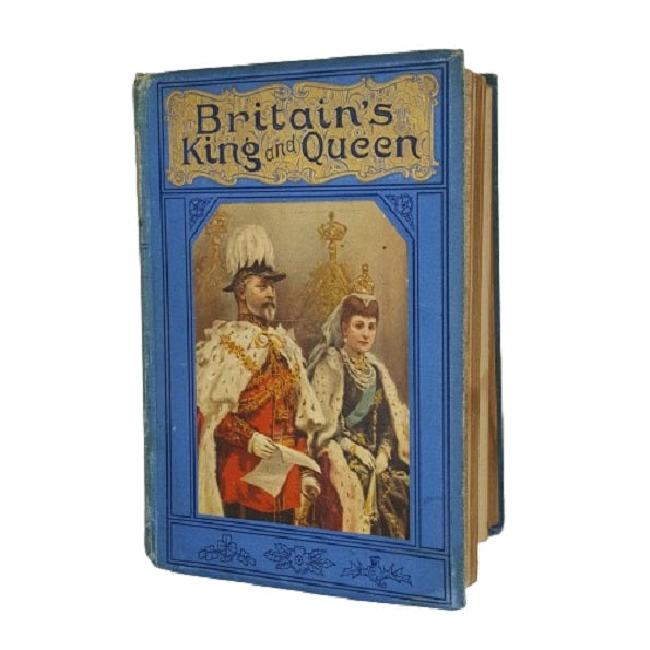 Britain's King and Queen by Thomas Paul - Shaw 1902