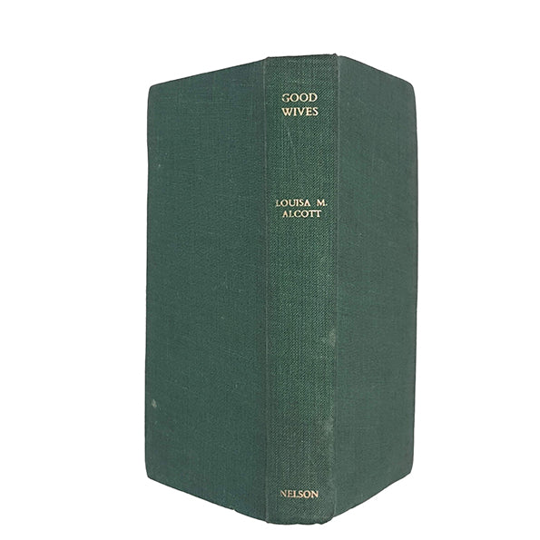 Louisa May Alcott's Good Wives - Nelson