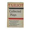 T. S. Eliot's Collected Plays - Faber & Faber, 1962