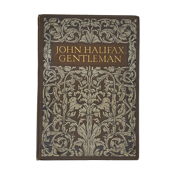 John Halifax, Gentleman by Mrs. Craik - A &amp; C Black 1912