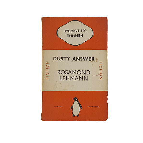 Dusty Answer by Rosamond Lehmann - Penguin 1937