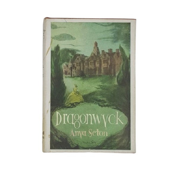 Dragonwyck by Anya Seton - Hodder 1961