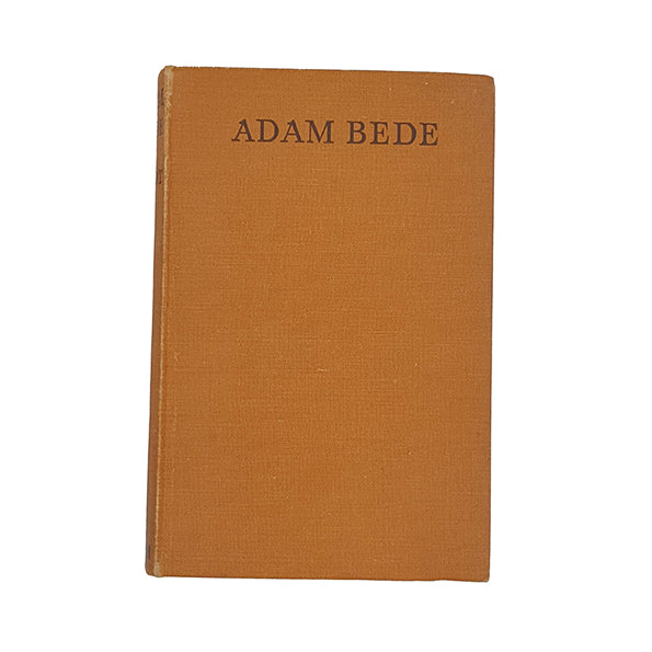 George Eliot’s Adam Bede - Foulsham 1946