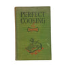 Perfect cooking by Parkinson - Parkinson Stove Co. 1950