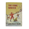 The Long Winter by Laura Ingalls Wilder - Childrens Book Club 1962