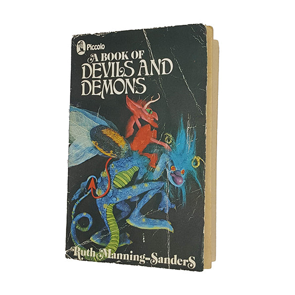 A Book of Devils and Demons by Ruth Manning-Sanders - Piccolo 1970