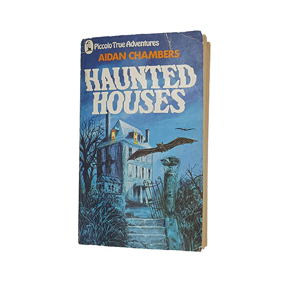 Haunted Houses by Aidan Chambers - Piccolo 1973