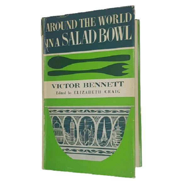 Around the World in a Salad Bowl by Victor Bennett - Oliver &amp; Boyd 1963