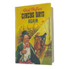 Enid Blyton's Circus Days Again - Dean & Son 1972