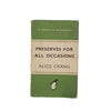 Penguin, Preserves For All Occasions by Alice Crang