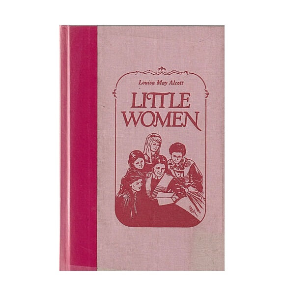 Little Women by Louisa May Alcott 2005 - Reader's Digest