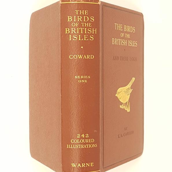 The Birds of the British Isles and their Eggs, Series One by T.A. Coward - Warne, 1936