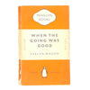 when-the-going-was-good-evelyn-waugh